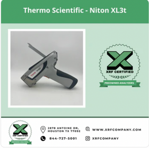Factory Refurbished Thermo Scientific Niton XL3t 800 XRF Analyzer for PMI Inspection & Scrap Metal Recycling with Standard Alloys+ Aluminum Alloys  (SKU #808)