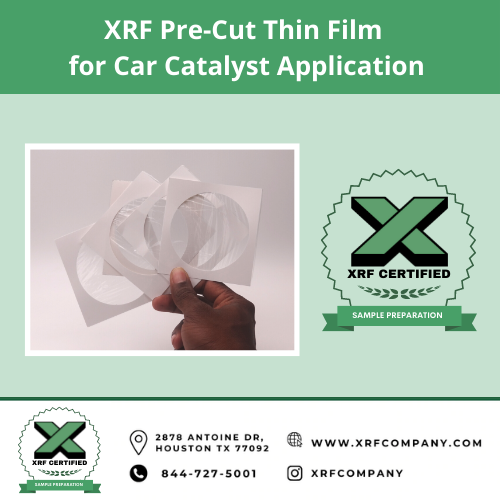 XRF Pre-Cut Film for Car Catalyst Application
