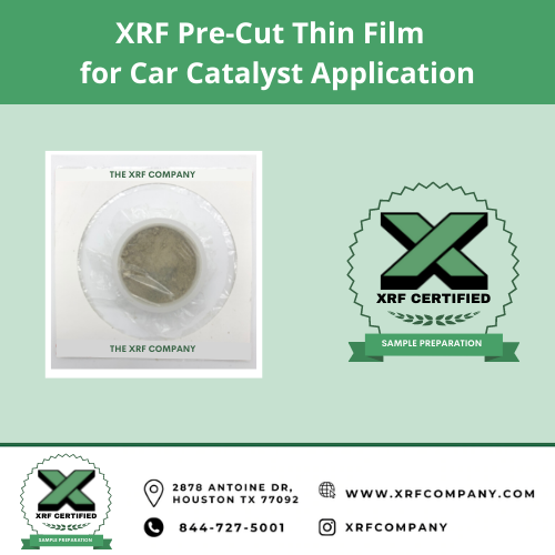 XRF Pre-Cut Film for Car Catalyst Application